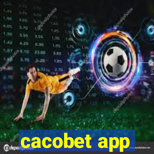 cacobet app